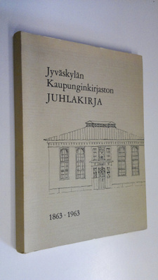Jyväskylän kaupunginkirjaston juhlakirja : 1863-1963