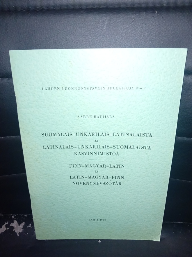 Rauhala  :  Suomalais-Unkarilais-Latinalaista ...