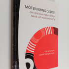 Ulla Johansson : Möten kring design : om mötet mellan des... - pikkukuva 1