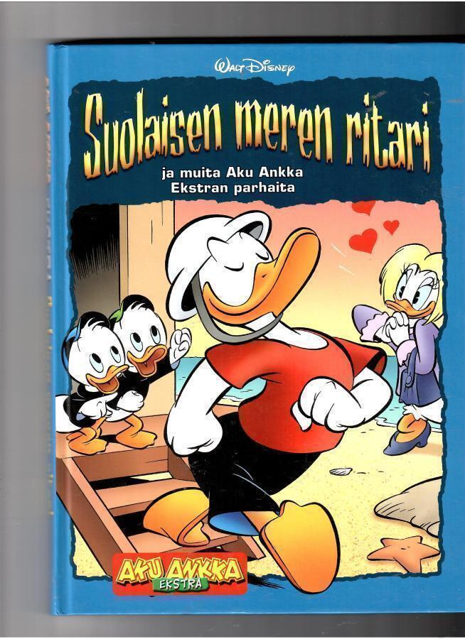 AKU ANKKA EKSTRA: Suolaisen meren ritari
