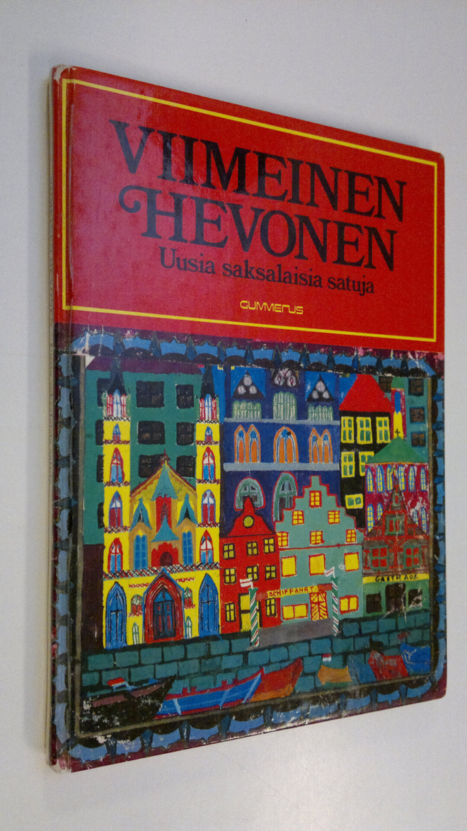 Liisa (suom.) Laukkarinen : Viimeinen hevonen : uusia sak...
