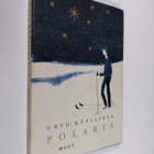 Unto Kupiainen : Polaris : runoja - pikkukuva 1
