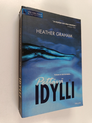 Heather Graham : Pettävä idylli