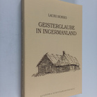 Lauri Honko : Geisterglaube in Ingermanland 1 - pikkukuva 1