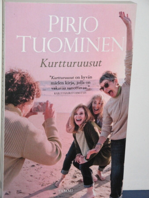 Pirjo Tuominen : Kurtturuusut