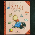 JULIA ISTUU. KOVAKANTINEN. - pikkukuva 1