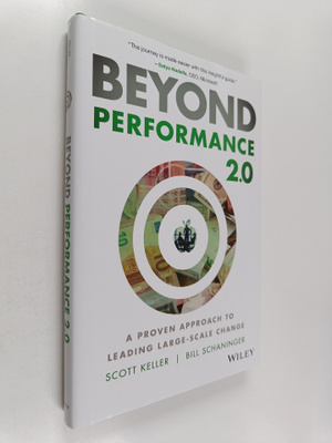 Scott Keller : Beyond performance 2.0 : a proven approach...