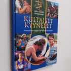 Kultaiset kyynelet : suomalaisen huippu-urheilun juhlahetket - pikkukuva 1