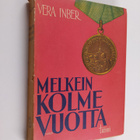 Vera Inber : Melkein kolme vuotta : Leningradin päiväkirja - pikkukuva 1