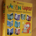 CD äänikirja Eläköön lapsi! Satuja miesten lukemina - pikkukuva 1
