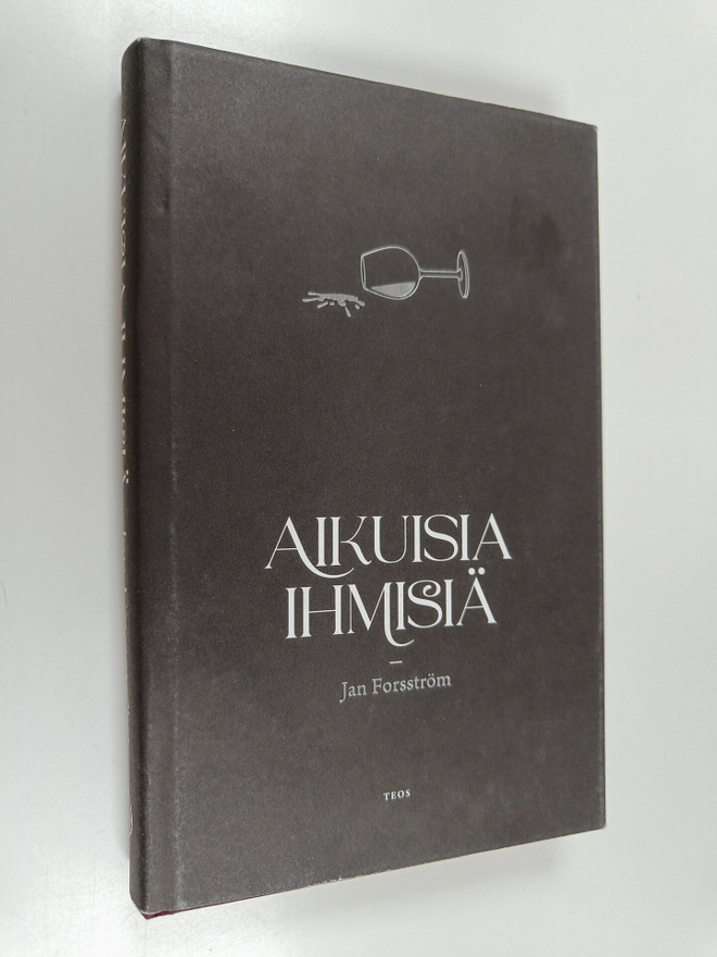 Jan Forsström : Aikuisia ihmisiä