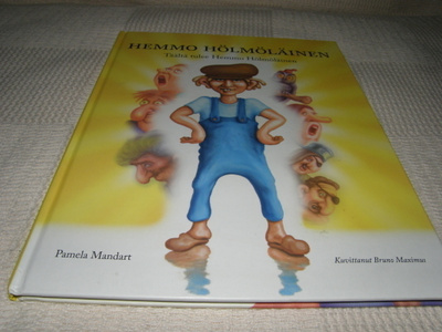 Mandart Hemmo Hölmöläinen Täältä tulee Hemmo Hölmöläinen