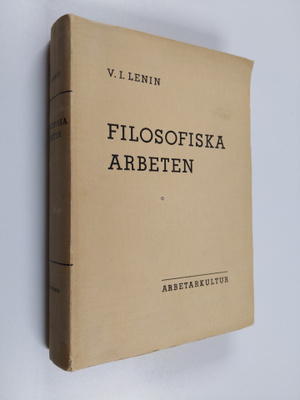 Vladimir Il'ic Lenin : Filosofiska arbeten - materialisme...