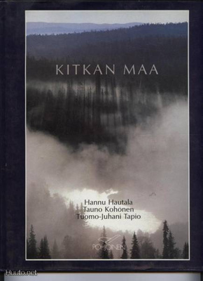 Hannu Hautala ym. Kitkan maa sid.kp 1.p 1988