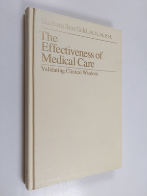 Barbara Starfield : The Effectiveness of Medical Care - V...