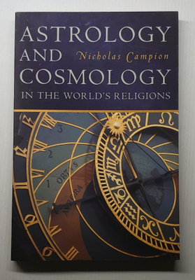 Nicholas Campion - Astrology and Cosmology