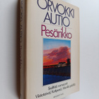 Orvokki Autio : Pesärikko : Viistotaival ; Kotipesä ; Mer... - pikkukuva 1