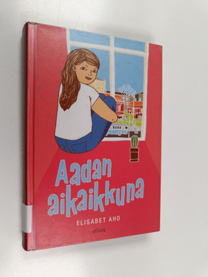 Elisabet Aho : Aadan aikaikkuna