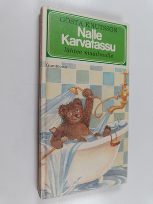 Gösta Knutsson : Nalle Karvatassu lähtee maailmalle
