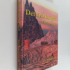 Kjell-Gunnar Johansson : Det sista kriget - andra delen i... - pikkukuva 1
