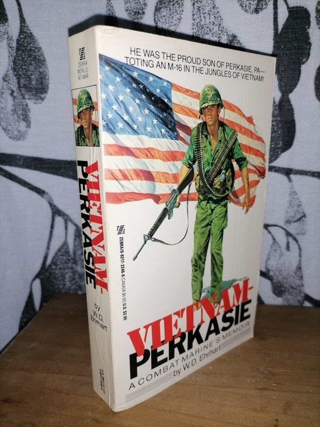 Vietnam-Perkassie - A Combat Marine's Memoir - Ehrhart