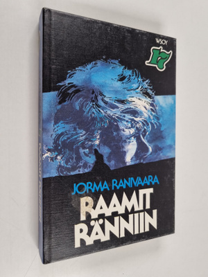 Jorma Ranivaara : Raamit ränniin