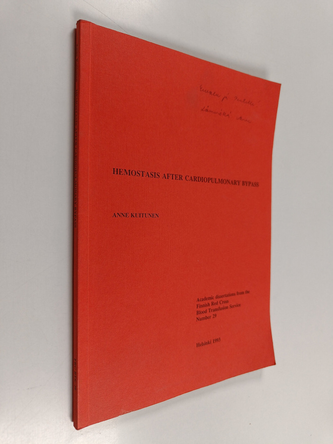 Anne Kuitunen : Hemostasis After Cardiopulmonary Bypass (...