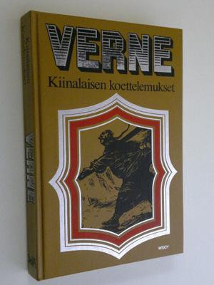 Jules Verne : Kiinalaisen koettelemukset