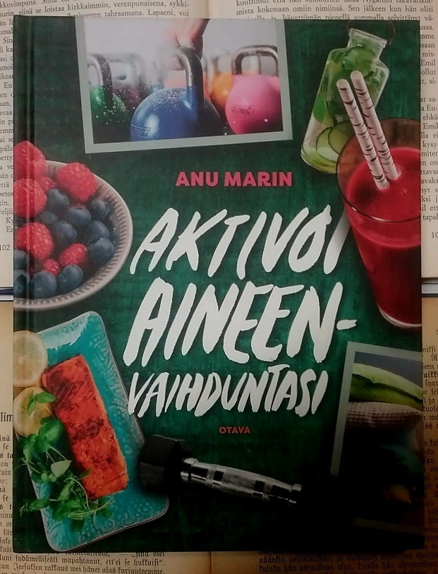 Anu Marin - Aktivoi aineenvaihduntasi (sid.)