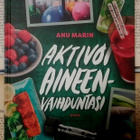 Anu Marin - Aktivoi aineenvaihduntasi (sid.) - pikkukuva 1