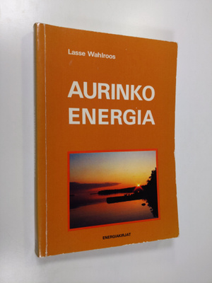 Lasse Wahlroos : Aurinkoenergia