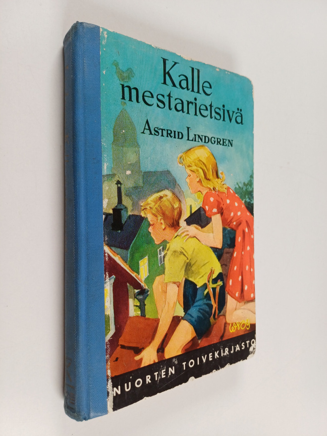 Astrid Lindgren : Kalle mestarietsivä : Kalle Blomkvistin...