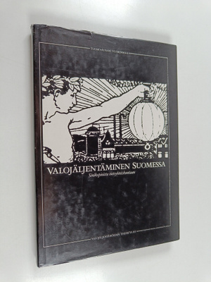 Tuomo-Juhani Vuorenmaa : Valojäljentäminen Suomessa : sin...
