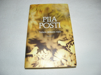 Piia Posti Talven jälkeen valo -sid