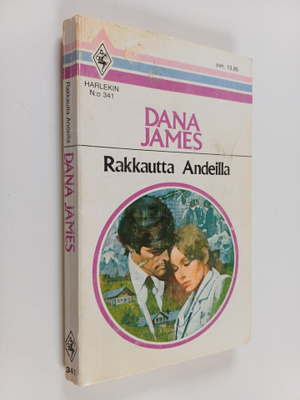 Dana James : Rakkautta Andeilla