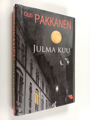 Outi Pakkanen : Julma kuu