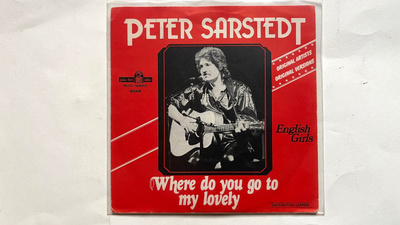 PETER SARSTEDT, Where do you fo to my lovely single,