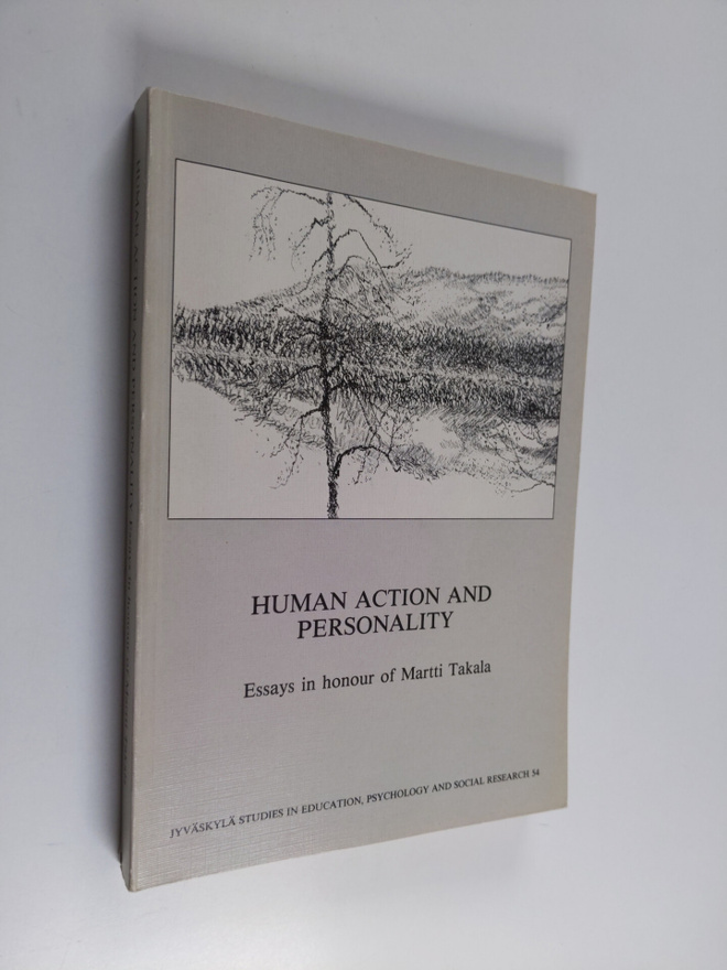 Lea Pulkkinen ym. : Human Action and Personality : Essays...