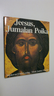 Erich Lessing : Jeesus, Jumalan Poika