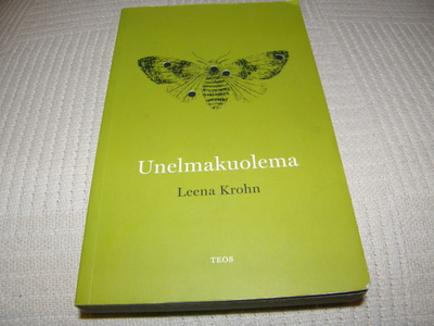 Leena Krohn Unelmakuolema -nid