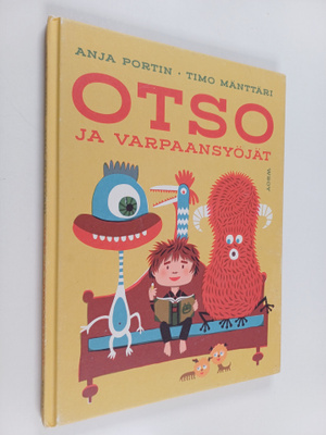 Anja Portin ym. : Otso ja varpaansyöjät