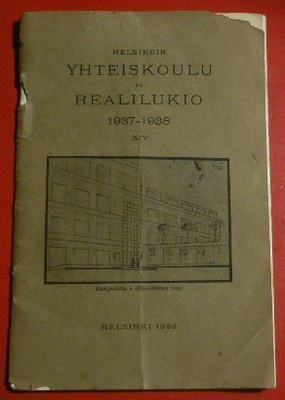 Helsingin Yhteiskoulu ja Realilukio - Kertomus vuodelta 1937