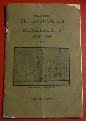 Helsingin Yhteiskoulu ja Realilukio - Kertomus vuodelta 1937