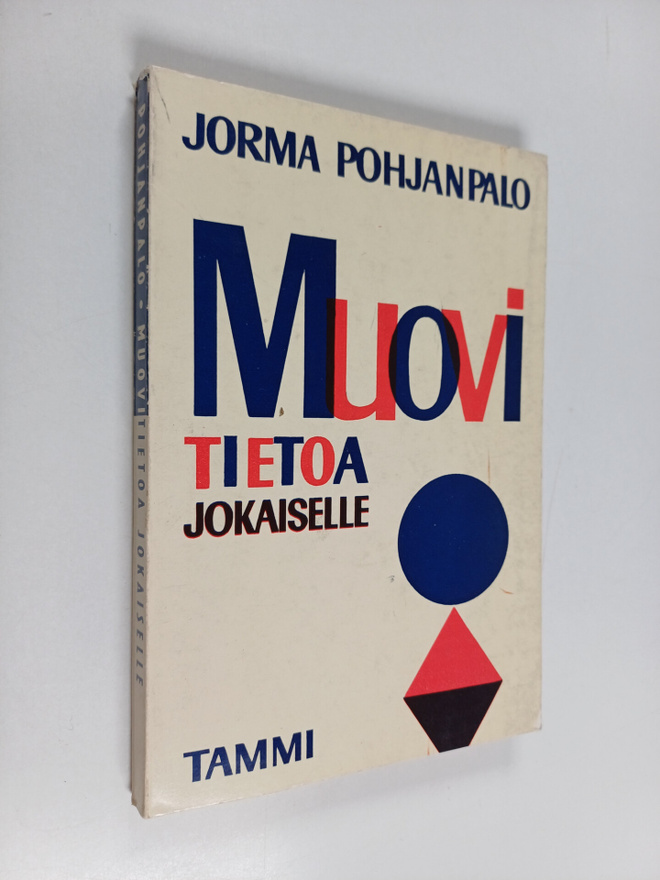 Pohjanpalo Jorma : Muovitietoa jokaiselle
