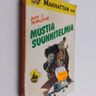 Dan J. Marlowe : Mustia suunnitelmia - pikkukuva 1