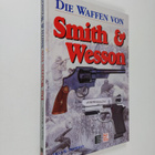 Die Waffen von Smith & Wesson - pikkukuva 1