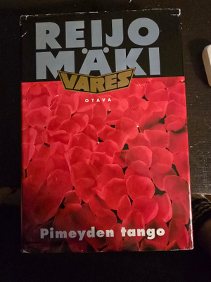 Reijo Mäki: Pimeyden Tango 1.p