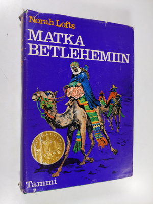 Norah Lofts : Matka Betlehemiin