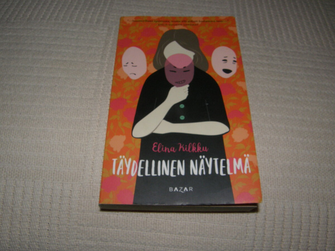 Elina Kilkku Täydellinen näytelmä -pok