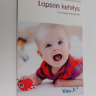 Vera Hiradandani : Lapsen kehitys : 0-6 -vuotiaan virstan... - pikkukuva 1